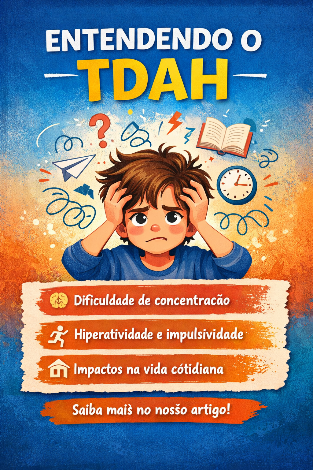 🧠 Entendendo o TDAH: muito além da falta de atenção